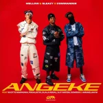 Mellow – Angeke Ft. Sleazy Commander, Scotts Maphuma, CowBoii, Dlala Regal & Djy Ma’Ten