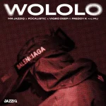 Mr JazziQ – Wololo Ft. Focalistic, Vigro Deep, Freddy K & M.J