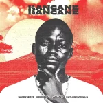 Sandy6eats – Kancane Kancane Ft. Mordecai, JayJayy & Katlego Vocals