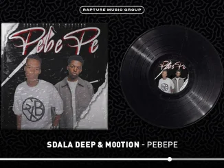 Sdala Deep & M00tion – PebePe