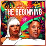ThackzinDJ – ThackzinDJ & King Caro - The Beginning (Official Audio) Ft. King Caro & Ndibo Ndibs