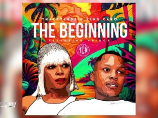 ThackzinDJ – ThackzinDJ & King Caro - The Beginning (Official Audio) Ft. King Caro & Ndibo Ndibs
