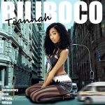 Tiannah – Biliboco Ft Leemckrazy, Al Xapo, Xduppy & Pcee
