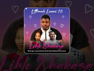 UMaphoyisa – Niyalona Uthando Ft. Njabulo Langa & Samkelisiwe Ncwane