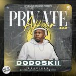 Gatara Music – Dodoskii - Private Affair 19.0