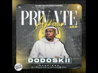 Gatara Music – Dodoskii - Private Affair 19.0