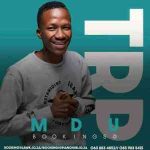 Mdu aka TRP & BONGZA – Sisonke ft. Boohle Mdu aka TRP & BONGZA – Sisonke ft. Boohle