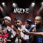 N T S A K O XVI – NGEKE ft. Shaun 101, Uncool MC, And Ch'cco & Scotts Maphuma N T S A K O XVI – NGEKE ft. Shaun 101, Uncool MC, And Ch'cco & Scotts Maphuma