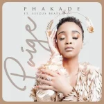Paige – Phakade Ft SeeZus Beats