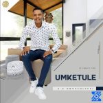 Umketule – SENGIKHETHILE
