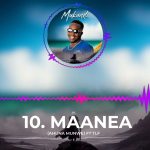 Asa Tee – Asa Tee - Maanea (Ahuna Munwe) [Official Audio] feat. TLF Ft Sky Captain