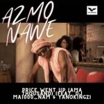 Azmo Nawe – Price Went Up (Ama Thousand) Ft Dj Ma1000_Nam & Yanokingz