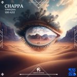 Choujaa – Chappa ft. Idd Aziz & Cafe De Anatolia Choujaa – Chappa ft. Idd Aziz & Cafe De Anatolia