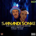 DJ Dlozi & DJ Juju &ndash; Smnandi Sonke Vol. 6 (Birthday Mix)