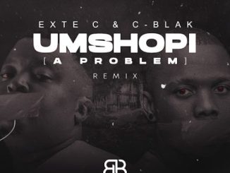 Exte C & C-Blak – Umshopi (Remix)