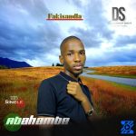 Fakisandla &ndash; Abahambe