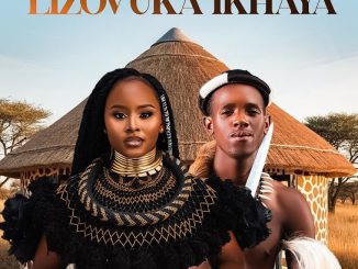 Foliswa & Nkeshemba – Lizovuka Ikhaya