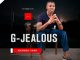 G-Jealous – Ngqi Ndoda Ft. Usgwebo Sentambo