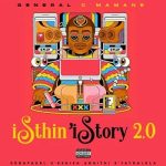 General C’mamane – Isthin’ Istory 2.0 General C’mamane – Isthin’ Istory 2.0
