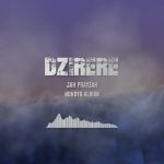 Jah Prayzah – Dzirere Jah Prayzah – Dzirere