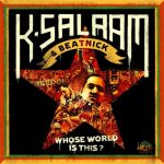K-Salaam & Beatnick – Vieques P.s.a Ft. K-Salaam K-Salaam & Beatnick – Vieques P.s.a Ft. K-Salaam