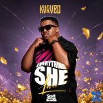 KVRVBO – Everything She Loves