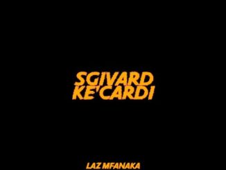 Laz Mfanaka – Akutrendeki
