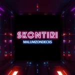 Malumz On Decks – Skontiri Malumz On Decks – Skontiri