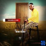 Selimathunzi – Zingimele kabi