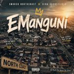 Smorsh Northcoast & Diba Shortsteiger – Emanguni