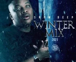 Snow Deep &ndash; Winter Mix 2021