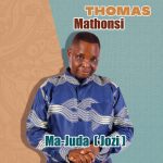 Thomas Mathonsi – Bye-Bye Chomi Thomas Mathonsi – Bye-Bye Chomi