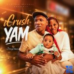 UThingo Records – ICrush yam
