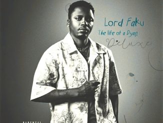 Yanga Chief – Lord Faku – The Life Of A Dyan Album