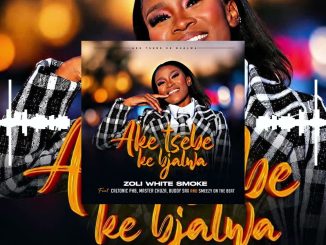 Zoli White Smoke – Aketsebe Ke Bjalwa Ft. Calto Phb, Master Chuza, Smeezyon The Beat & Buddy Sax
