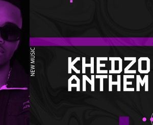071 Nelly The Master Beat – Khedzo Anthem