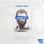 Flash Ikumkani – Phethwe Sithi (Remix) ft Tae Africa, Kid Tini & Benjii_sa