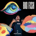 Album: Philharmonic – Big Fish (Zip & Mp3)