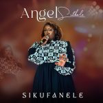 Angel Sithole – Sikufanele