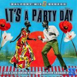 Balcony Mix Africa – It's A Party Day ft Benzoo, Pyy Log Drum King & Major League DJz