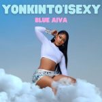 Blue Aiva – Bhuti Why Ft. Mrnationthingz Blue Aiva – Bhuti Why Ft. Mrnationthingz