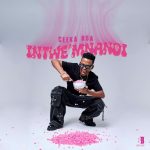 Ceeka Rsa – Nay’ Imoto Ft. Silas Africa & Al Xapo Ceeka Rsa – Nay’ Imoto Ft. Silas Africa & Al Xapo