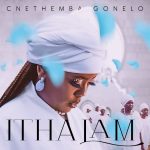 Cnethemba Gonelo – Linditshonele Ft. Frank Mabeat & Mali B-Flat