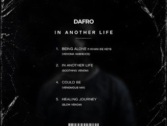 Dafro – In Another Life (Soothing Venom)