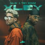 Dalex – Xley Ft. Trey Songz Dalex – Xley Ft. Trey Songz