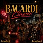 Dj Dadaman, Dj Gistro – Bacardi Classic, Vol. 3 Album Dj Dadaman, Dj Gistro – Bacardi Classic, Vol. 3 Album
