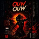 Dj R Flame – Ouw Ouw (Afro Tech) Dj R Flame – Ouw Ouw (Afro Tech)