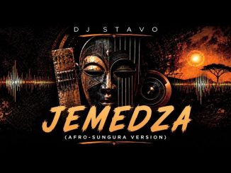 Dj Stavo – Jemedza (Afro Sungura Version)