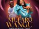 Dorcas Moyo – Mufaro Wangu