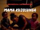 Drummertee924 & Nomathemba Szn – Mama Kuzolunga